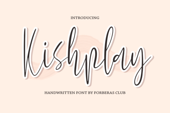 Kishplay: The Elegant Script Font for Bold Campaigns
