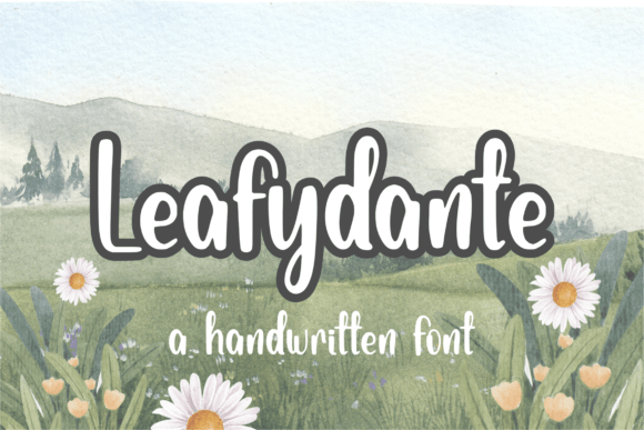 Leafydante: A Handwritten Font for Makers