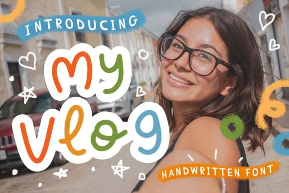 My Vlog Font for Friendly Brand Identity