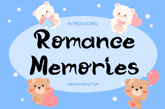 Romance Memories: A Playful Script Font for Editors