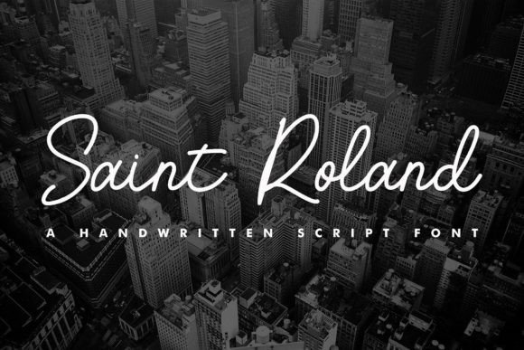 Saint Roland: A Modern Handwritten Typeface for Branding
