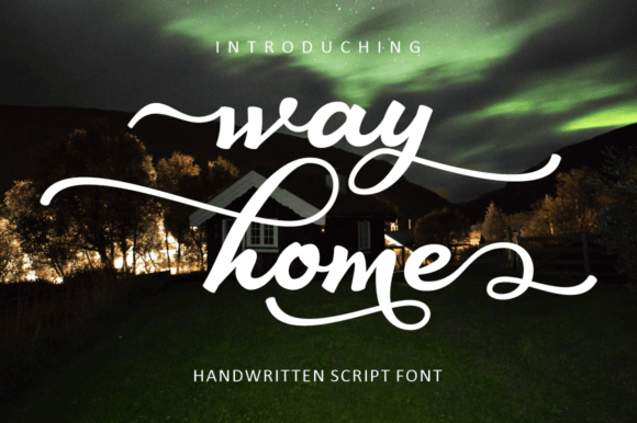 Way Home: A Handwritten Font for Makers